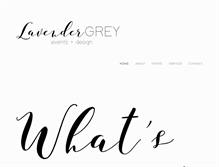 Tablet Screenshot of lavendergreyevents.com